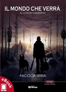 il mondo che verra (ebook)-9788893690669
