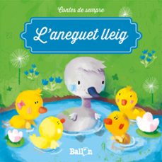 l aneguet lleig (contes de sempre)-9789463071369