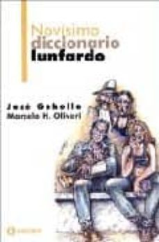 novisimo diccionario lunfardo-jose gobello-9789500515269