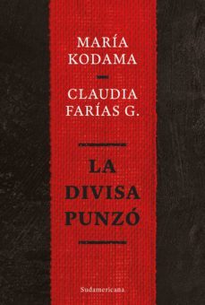 la divisa punzo (ebook)-maria kodama-claudia farias g.-9789500768269