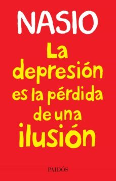 la depresion es la perdida de una ilusion (ebook)-9789501204469