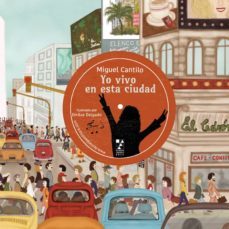 yo vivo en esta ciudad-miguel cantilo-9789508893369