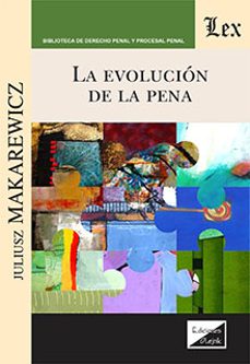la evolucion de la pena-juliusz makarewicz-9789564073569