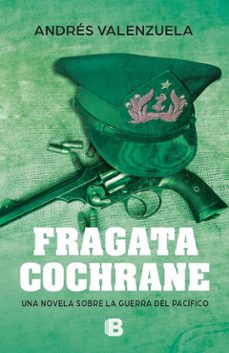 fragata cochrane (ebook)-andrés valenzuela donoso-9789566355069