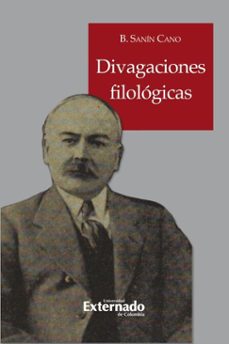 divagaciones filologicas (ebook)-b. sanín cano-9789585062269