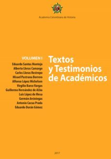 textos y testimonios de académicos. textos y testimonios de académicos  (ebook)-carlos lleras restrepo-9789585154469