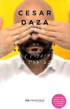 los sentidos del corazon (ebook)-cesar daza-9789585564169