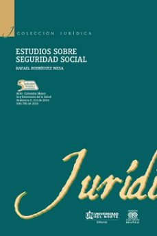 estudios sobre seguridad social 5 ed (ebook)-rafael rodríguez mesa-9789587417869