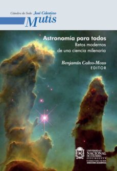 astronomía para todos. retos modernos de una ciencia milenaria (ebook)-benjamin calvo mozo-9789587616569