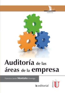 auditoria de las areas de la empresa-francisco jav montaño hormigo-9789587621969