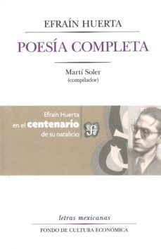 poesia completa-efrain huerta-9789681647469