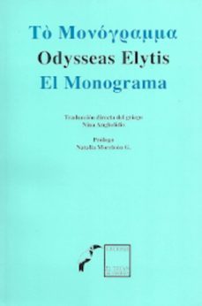 el monograma (version bilingue griego-español)-odysseas elytis-9789686756869