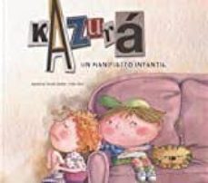 kazura: un manifiesto infantil-agustina tocalli beller-9789872945169