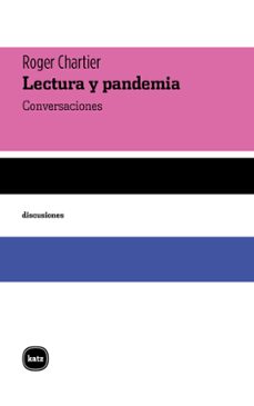 lectura y pandemia (ebook)-roger chartier-9789874001269