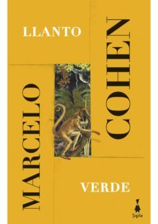 llanto verde (ebook)-marcelo cohen-9789874846969