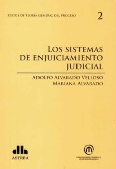 sistemas de enjuiciamiento judicial 02, los-adolfo alvarado velloso-9789877060669