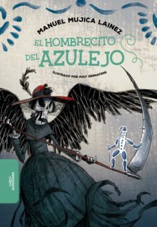 el hombrecito del azulejo (ebook)-manuel mujica lainez-9789877389869