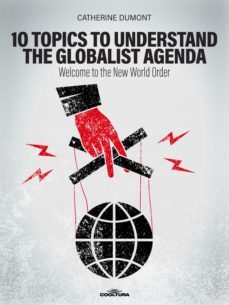 10 keys to understand the globalist agenda (ebook)-catherine dumont-9789877444469