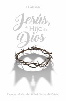 jesus, el hijo de dios (ebook)-ty gibson-9789877984569