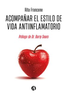 acompañar el estilo de vida antiinflamatorio (ebook)-rita francone-9789878751269