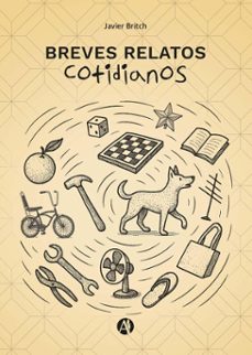breves relatos cotidianos (ebook)-javier britch-9789878771069