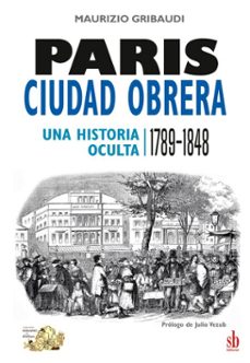 paris, ciudad obrera (ebook)-maurizio gribaudi-9789878918969