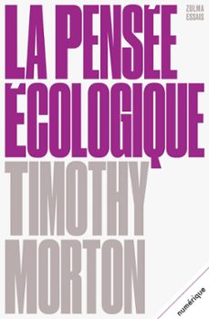 la pensee ecologique (ebook)-timothy morton-9791038700369