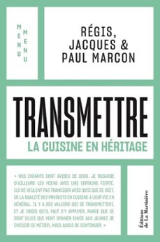 transmettre (ebook)-régis marcon-jacques marcon-paul marcon-9791040128069