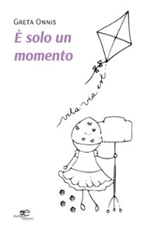 è solo un momento (ebook)-9791220151269