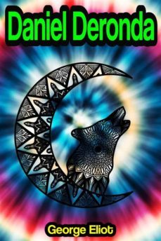 daniel deronda (ebook)-george eliot-9791221348569