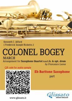 eb baritone sax part of "colonel bogey" for saxophone quartet (ebook)-9791221382969