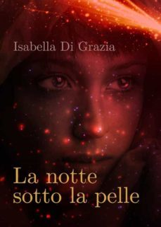 la notte sotto la pelle (ebook)-9791221454369