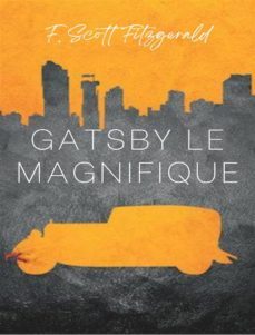 gatsby le magnifique (traduit) (ebook)-f. scott fitzgerald-9791255366669