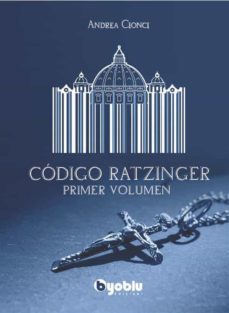 codigo ratzinger (ebook)-andrea cionci-9791280657169