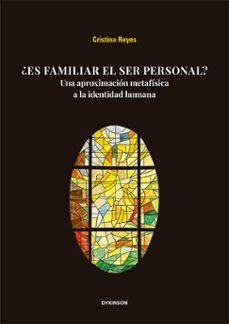 ¿es familiar el ser personal?-maria cristina reyes leiva-9791370063269