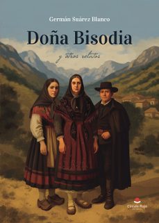 doña bisodia y otros relatos-german suarez blanco-9791370166069
