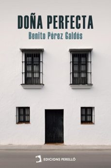 doña perfecta (ebook)-benito perez galdos-9791370194369