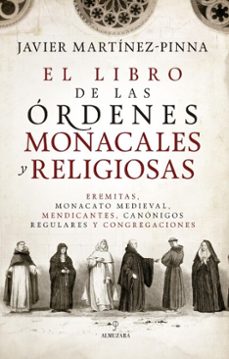 el libro de las ordenes monacales y religiosas (ebook)-javier martinez pinna-9791370202569