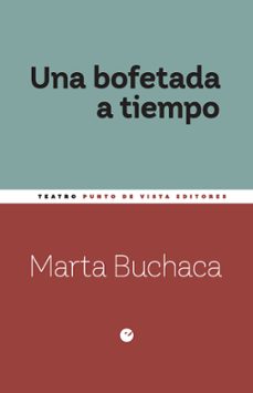 una bofetada a tiempo-marta buchaca-9791387624569