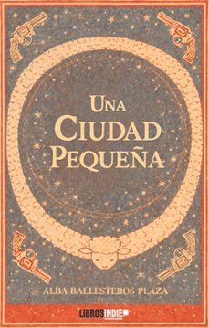 una ciudad pequeña-alba ballesteros plaza-9791387659769