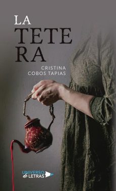 la tetera (ebook)-cristina cobos tapias-9791387716769