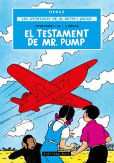 les aventures de joe, zette i jocko 1. el testament de mr. pump-georges remi "herge"-9791387728069