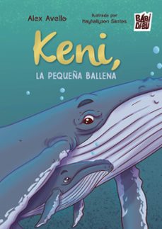 keni, la pequeña ballena-alex avello-9791388050169