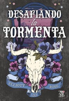 desafiando la tormenta (ebook)-elliot rose-9791388287169