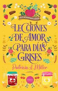 lecciones de amor para dias grises (ebook)-patricia a. miller-9791399040708