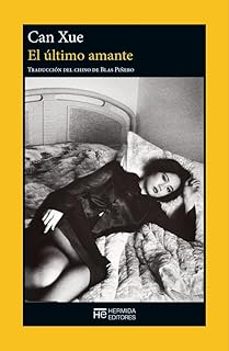 el ultimo amante-can xue-9791399104769