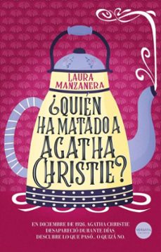 ¿quien ha matado a agatha christie? (ebook)-laura manzanera-9791399124569