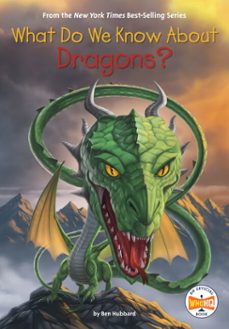 what do we know about dragons? (ebook)-ben hubbard-9798217050369