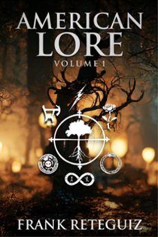 american lore vol. 1 (ebook)-frank reteguiz-9798223335269