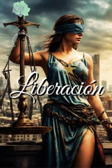 liberacion (ebook)-diana de los ángeles-9798224688869